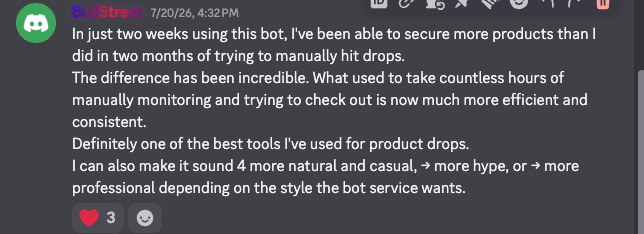 Discord message from BullStreet comparing two weeks with the bot to two months of manual attempts.